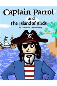 Captain Parrot and The Island of Birds