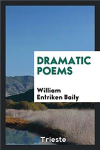DRAMATIC POEMS