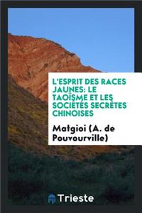Le TaoÃ¯sme Et Les SociÃ©tÃ©s SecrÃ¨tes Chinoises