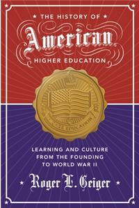 History of American Higher Education
