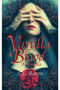 Vanilla Blood