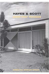 Hayes and Scott: Post-War Houses