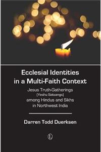 Ecclesial Identities in a Multi-Faith Context