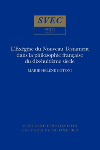 L'Exégèse Du Nouveau Testament Dans La Philosophie Française Du Xviiie Siècle