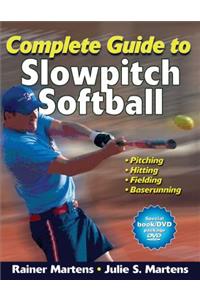 Complete Guide to Slowpitch Softball