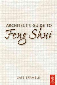 Architect's Guide to Feng Shui