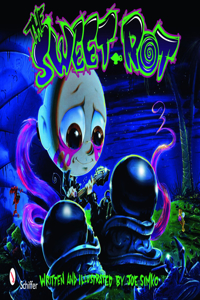 Sweet Rot