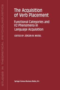The Acquisition of Verb Placement