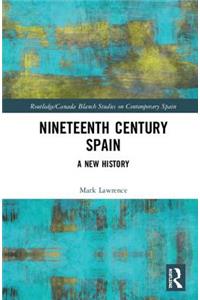 Nineteenth Century Spain
