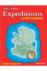 Expeditions in Your Classroom Ela (MS)