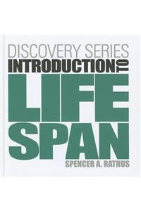 Discovery Series: Introduction to Lifespan (with Psychology Coursemate with eBook Printed Access Card)