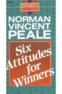 Six Attitudes for Winners