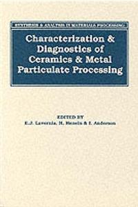 Synthesis and Analysis in Materials Processing