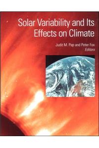 Solar Variability and Its Effects on Climate