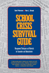 School Crisis Survival Guide