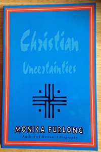 Christian Uncertainties