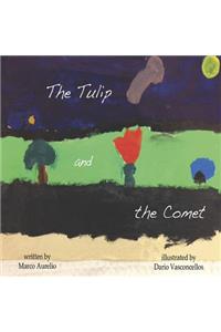 Tulip and the Comet