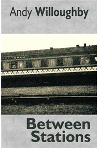 Between Stations