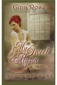 My Sweet Alyssa