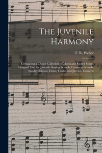 The Juvenile Harmony