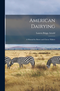 American Dairying