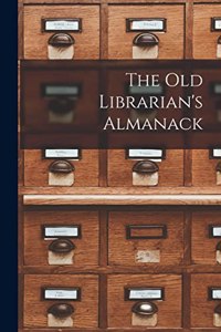 Old Librarian's Almanack