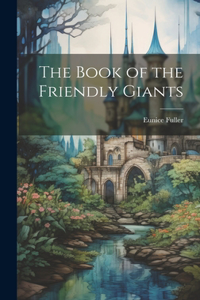 Book of the Friendly Giants