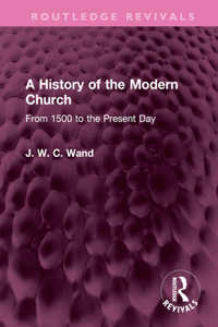 History of the Modern Church