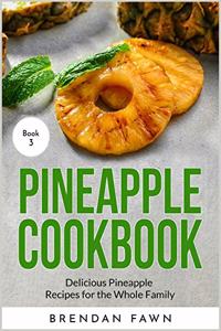 Pineapple Cookbook