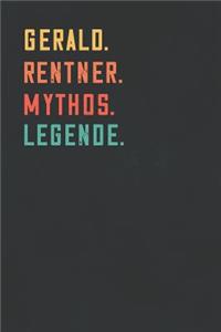 Gerald. Rentner. Mythos. Legende.