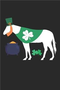 St. Patrick's Day Notebook - St. Patrick's Day Gift for Animal Lover - St. Patrick's Day Horse Journal - Horse Diary