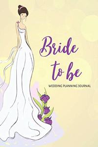 Bride to Be Wedding Planning Journal