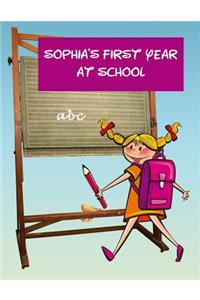 Sophia's First Year at School