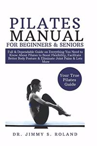 Pilates Manual for Beginners & Seniors