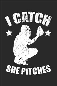 I Catch She Pitches: Softball Notizbuch liniert DIN A5 - 120 Seiten für Notizen, Zeichnungen, Formeln - Organizer Schreibheft Planer Tagebuch