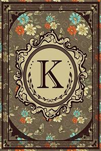 Vintage Monogram: Floral Initial K Letter Old Book Monogram Perpetual Calendar Monthly Weekly Planner Organizer 8.5x11 Vintage Retro Classy Style for Woman and Girl