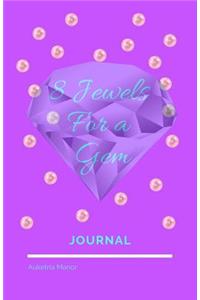 8 Jewels for A Gem