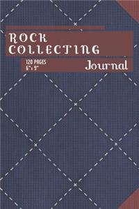 Rock Collecting Journal: Composition Book / Notebook / Journal ( 6 X 9 ), College Ruled / Lined Paper, 120 Pages for Rock Collectors