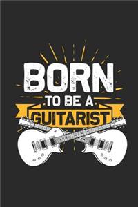 Born To Be A Guitarist