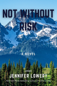 Not Without Risk