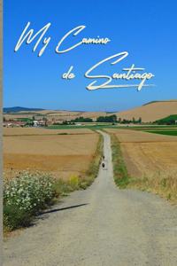 My Camino de Santiago