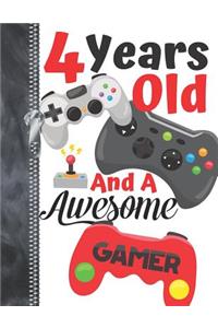 4 Years Old And A Awesome Gamer