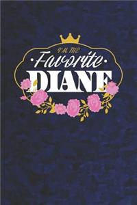 I'm The Favorite Diane
