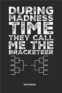Madness Time Notebook
