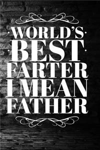 World's Best Farter I Mean Father