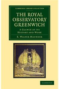 The Royal Observatory Greenwich