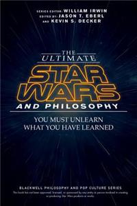 Ultimate Star Wars and Philosophy