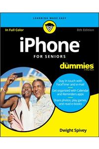 iPhone for Seniors for Dummies