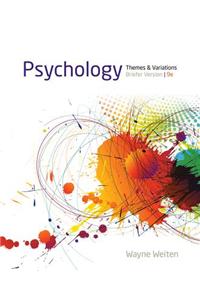 Psychology: Briefer Version: Themes and Variations