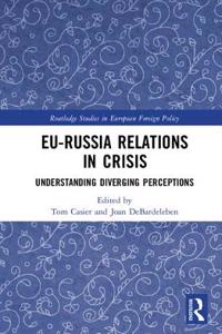 EU-Russia Relations in Crisis